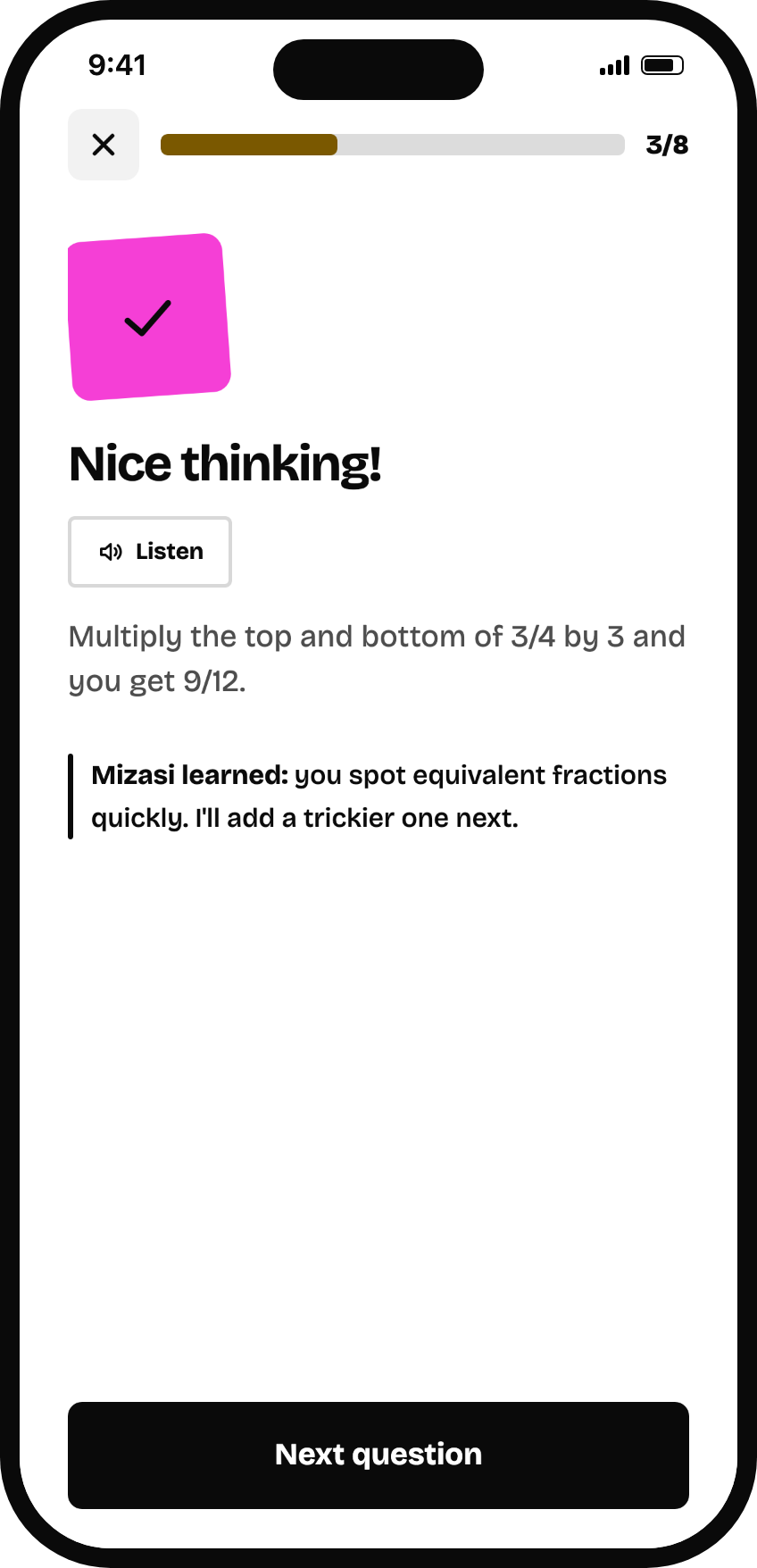 Instant feedback: 'Nice thinking!' with what Mizasi learned
